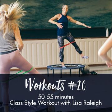 Class Style Workout #20 - Lisa Raleigh Online Store
