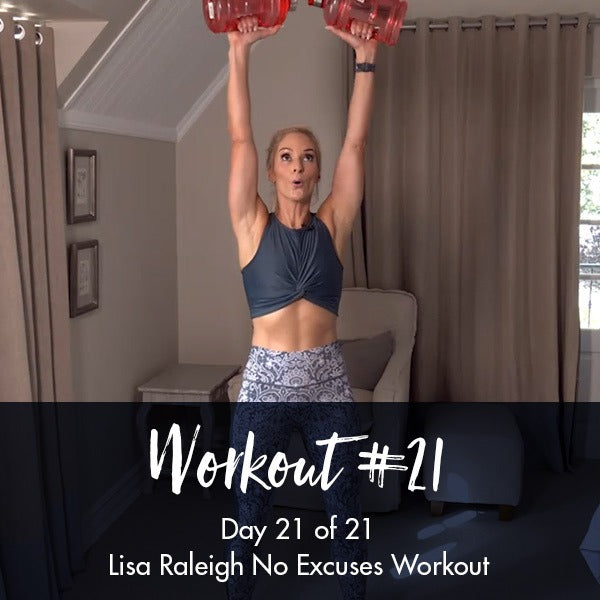 21 Day No Excuses Workout Programme | Day 21 - Lisa Raleigh Online Store