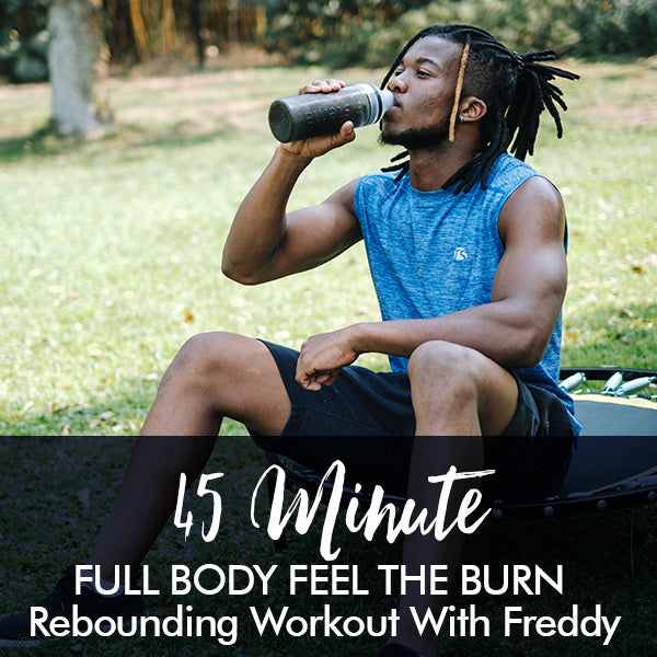 45-Minute Feel the Burn Beginners Rebounding Workout with Freddy - Lisa Raleigh Online Store