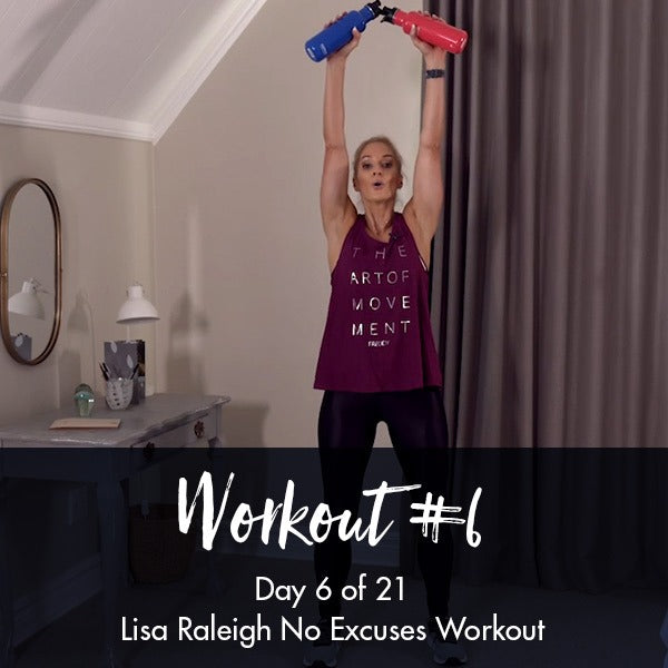 21 Day No Excuses Workout Programme | Day 6 - Lisa Raleigh Online Store