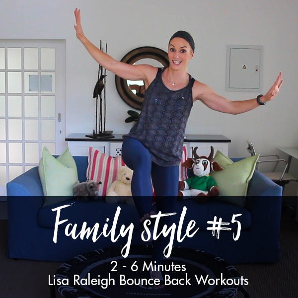 Bounce Back Workouts | Family Style #5 | Age 2-6 - Lisa Raleigh Online Store