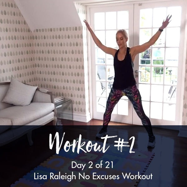 21 Day No Excuses Workout Programme | Day 2 - Lisa Raleigh Online Store