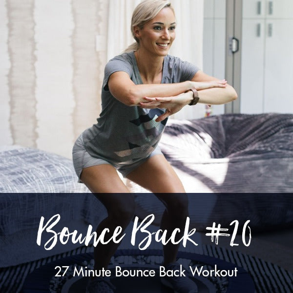 Bounce Back with Lisa #20 | 27-Minutes - Lisa Raleigh Online Store