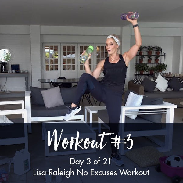 21 Day No Excuses Workout Programme | Day 3 - Lisa Raleigh Online Store