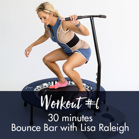 Bounce Bar Workout #6 - Lisa Raleigh Online Store